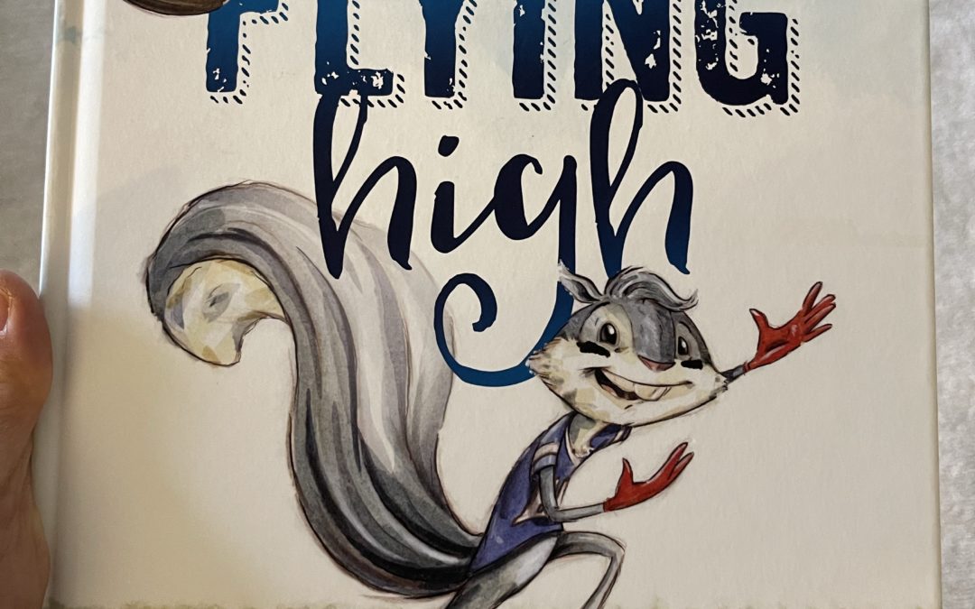 Book: “Flying High” & Building Kids of Character